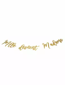 Miss wordt Madame gouden kartonnen slinger 1,20 m