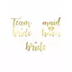 13 Tatouages éphémères Team bride dorés